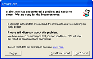 Error : orainst.exe has encountered a problem and needs to close. We are sorry for the inconvenience.