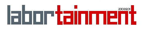 Labortainment