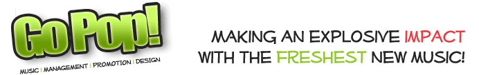 Go Pop! Music | Management | PR | Design