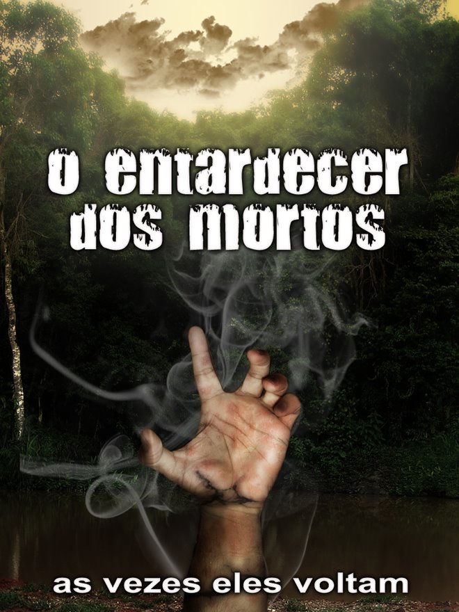 [O+Entardecer+dos+Mortos.jpg]