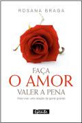 FAÇA O AMOR VALER APENA