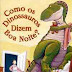dinos pra cama!