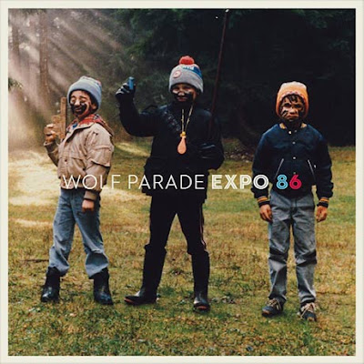 Wolf Parade - Expo 86 Wolf Parade - Expo 86
