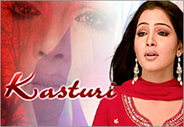 Kasturi (Star Plus) – TV Serial