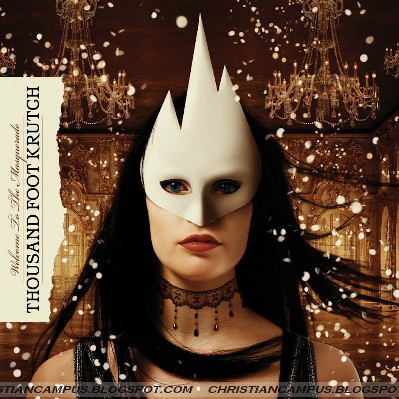 Thousand Foot Krutch – Welcome to the Masquerade