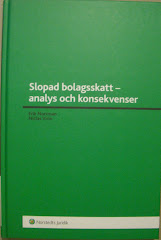 SLOPAD BOLAGSSKATT - ANALYS OCH KONSEKVENSER