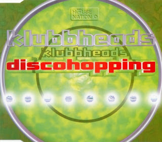 Klubbheads - Discohopping (Maxi-CD) 1997 Klubbheads - Discohopping (Maxi-CD) 1997