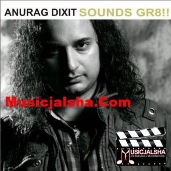 Sounds Gr8!!-Anurag Dixit Bollywood Hindi Pop 128kpbs Mp3 Song Album, Download Sounds Gr8!!-Anurag Dixit Free MP3 Songs Download, MP3 Songs Of Sounds Gr8!!-Anurag Dixit, Download Songs, Album, Music Download, Hindi Songs Sounds Gr8!!-Anurag Dixit