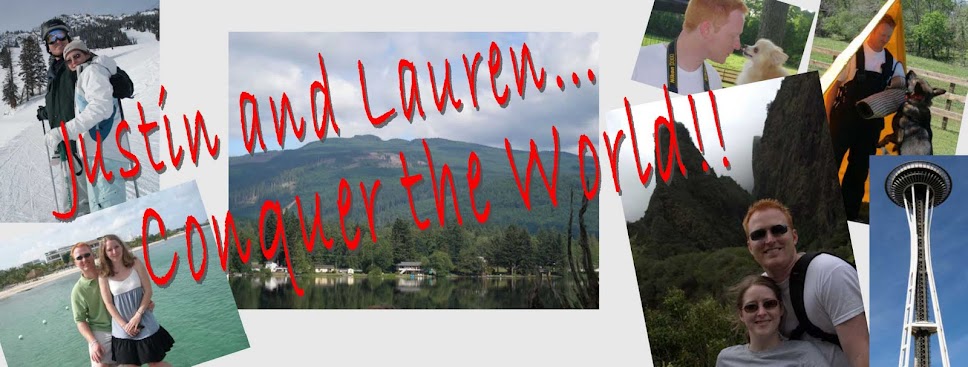 Justin and Lauren Conquer the World!  :-)