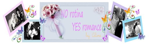 NO rotina YES romance