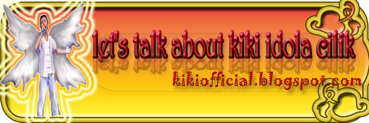 Lets Talk About Kiki Idola Cilik