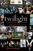 Twilight Il diario della regista Catherine Hardwicke Fazi Editore