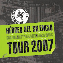 HEROES DEL SILENCIO TOUR 2007