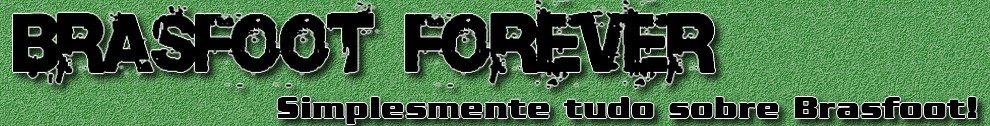Brasfoot Forever