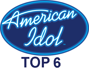 American Idol - Top 6 - Live Performances