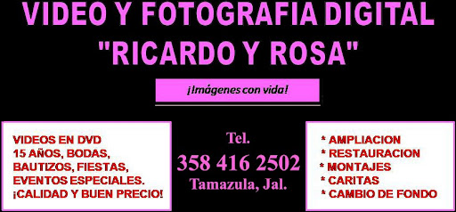 VIDEO Y FOTOGRAFIA DIGITAL "RICARDO Y ROSA"