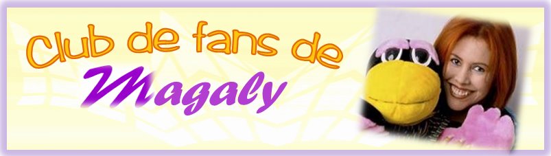 CLUB DE FANS DE MAGALY