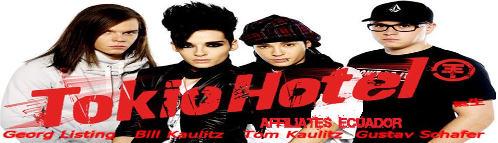 Tokio Hotel Ecuador Affiliates