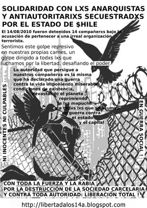 CLIK ON TO READ MORE NEWS..ANTI-ANARCHIST REPRESSION IN CHILE. Immediate freedom to the 14!!!