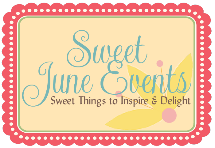 The Sweetest Things by Sweet June Events