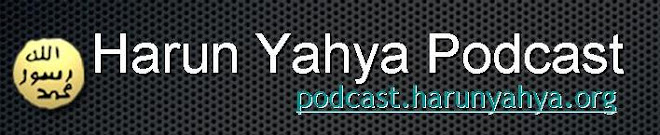 Harun Yahya Podcast