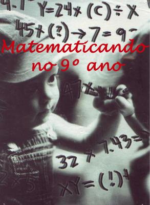 Matematicando no 9º ano