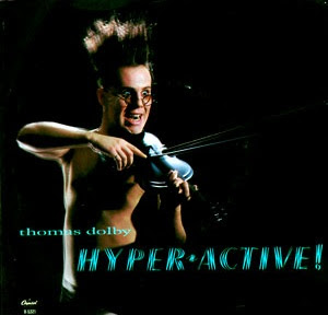 Thomas Dolby Hyperactive