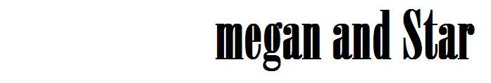 Megan & STAR