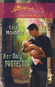 August 2008: Her Only Protector- RT TOP PICK!S
