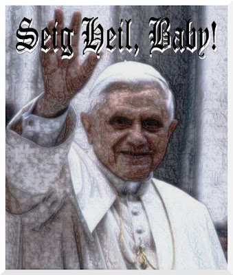 POPEseigHEILbaby Copyright 2009 Cosanostradamus blog me no blogs
