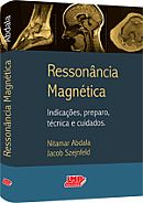 INDICAÇÕES PARA RESSONÂNCIA MAGNÉTICA