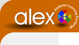 Source: http://alex.state.al.us/lesson_view.php?id=23867 ALEX Logo