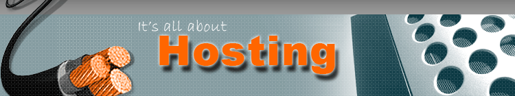 It's All About Hosting!