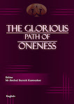 New Book                     "The Glorious Path Of Oneness"