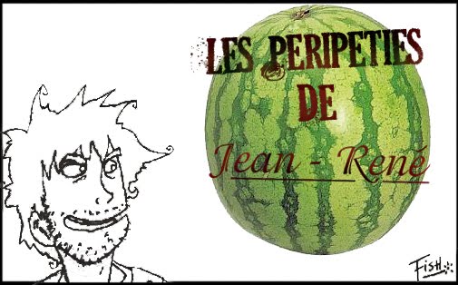 Les Péripéties De Jean-René