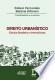 Direito Urbanístico - estudos de caso brasileiros e internacionais