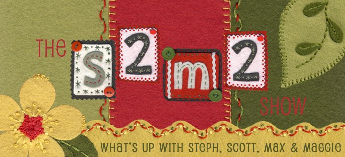 The S2M2 Show