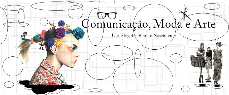 Comunicação, Moda e Arte