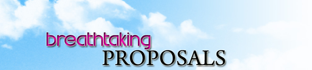 Breathtaking Proposals