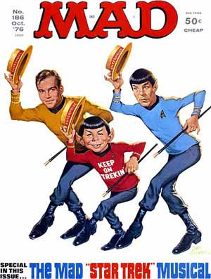 Mad Magazine, Oct 1976 featuring Keep On Trekkin', the Star Trek Musical
