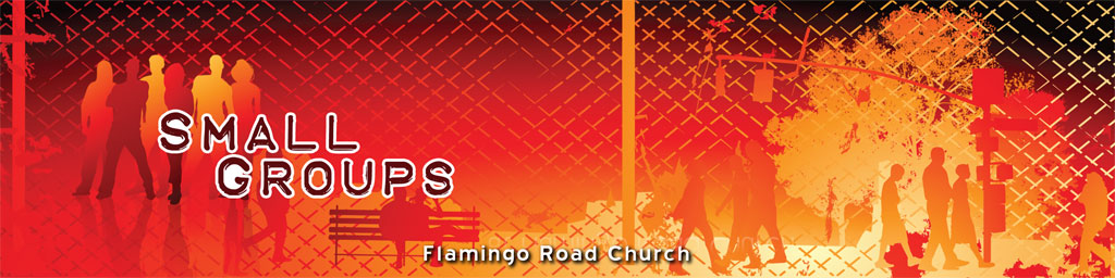 Flamingo Road Church Small Groups Ministry