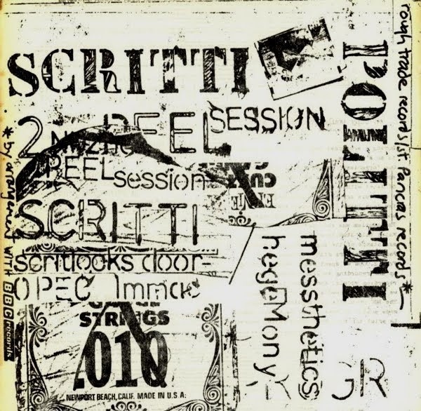 Scritti Politti Work In Progress 2nd Peel Session Scritti Politti Work In Progress 2nd Peel Session