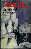 Camilla vid skiljevägen (1978)