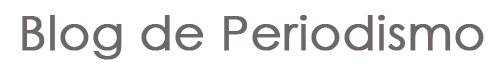 Blog periodismo