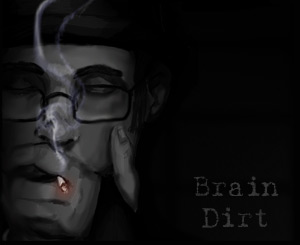 Brain Dirt