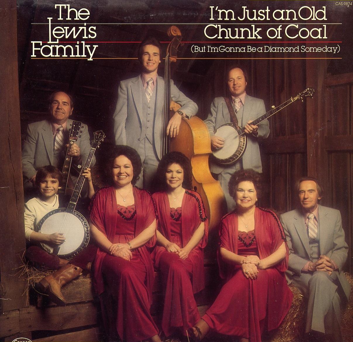 Bill's Blog The Lewis FamilyI'm Just An Old Chunk Of Coal