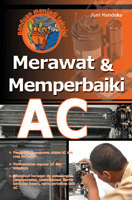 Buku Panduan Lengkap Merawat dan Memperbaiki AC