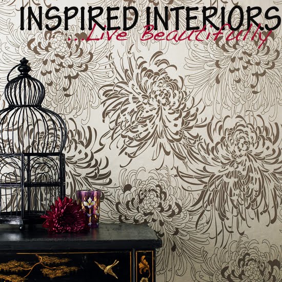 Inspired Interiors... Live Beautifully