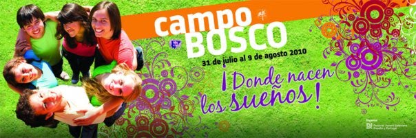 CAMPOBOSCO 2010 - ¡DONDE NACEN LOS SUEÑOS!