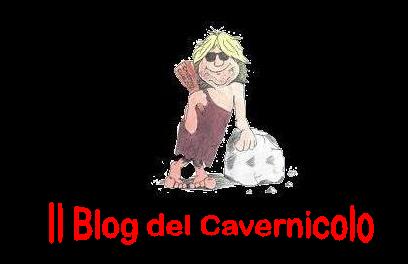 Il Blog del Cavernicolo
